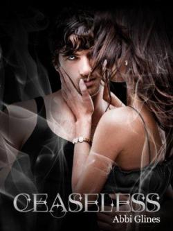 Ceaseless par Abbi Glines