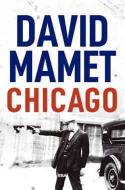 Chicago par  MAMET DAVID