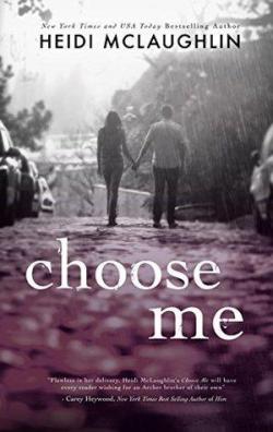 Choose Me par Heidi McLaughlin