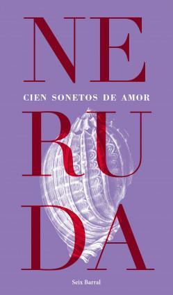 Cien sonetos de amor. par Pablo Neruda