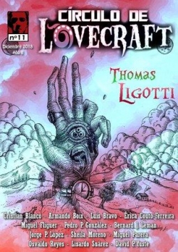 Crculo de Lovecraft 11: Especial Thomas Ligotti par Amparo Montejano