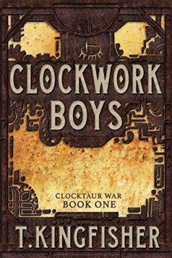 Clockwork Boys par T. Kingfisher