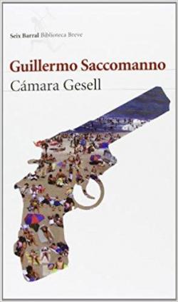Cmara Gesell par Guillermo Saccomanno