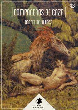 Compaeros de caza par Rafael de la Rosa