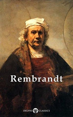 Complete Works of Rembrandt van Rijn par Peter Russell