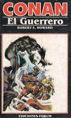 Conan el guerrero par  Robert E. Howard