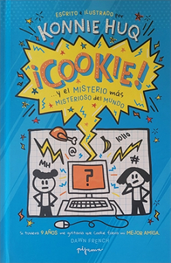 ¡Cookie... y el misterio más misterioso del mundo! par Konnie Huq
