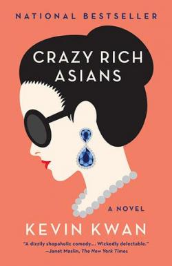 Crazy Rich Asians par Kevin Kwan