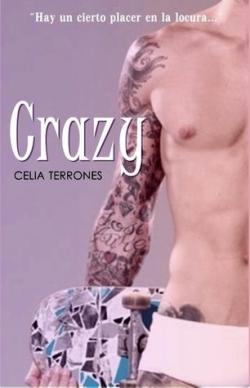 Crazy par Celia Terrones