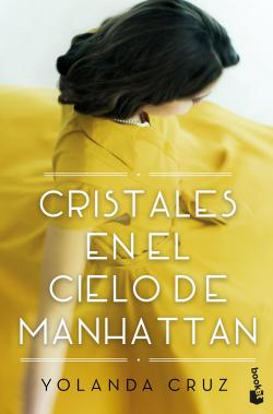 Cristales en el cielo de Manhattan par Yolanda Cruz