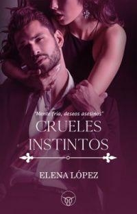 Crueles Instintos par Elena López