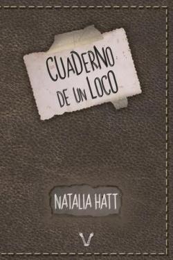 Cuaderno de un loco par Natalia Hatt