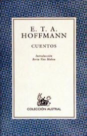 Cuentos - Hoffmann par E.T.A. Hoffmann
