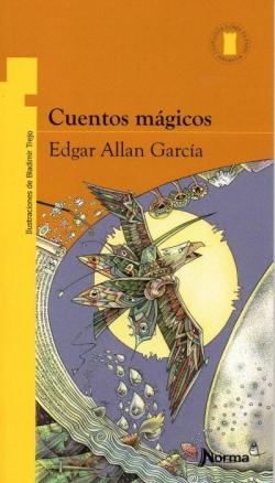 Cuentos mágicos par Edgar Allan García