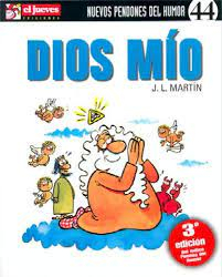 DIOS MIO! par Jose Luis Martn Zabala