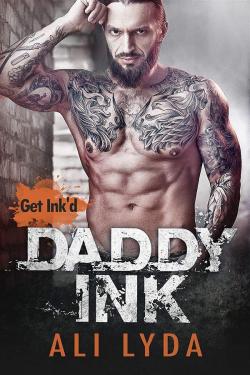Daddy ink (Get Ink'd #1) par Ali Lyda