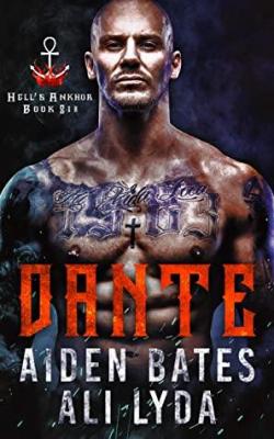 Dante (Hell's Ankhor #6) par Aiden Bates