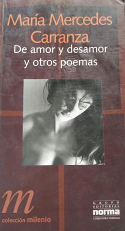 De amor y desamor y otros poemas par Mara Mercedes Carranza
