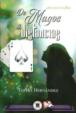 De magos y distancias par Teresa Hernndez Daz