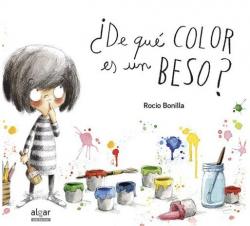 ¿De qué color es un beso? par Bonilla Raya
