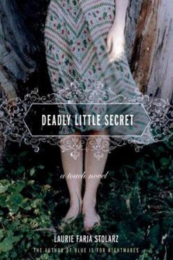Deadly Little Secret par Laurie Faria Stolarz