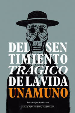 Del sentimiento trgico de la vida (Ilustrado) par  Miguel De Unamuno