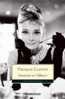 Desayuno en Tiffany's par  Truman Capote