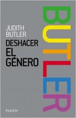 Deshacer el gnero par Judith Butler