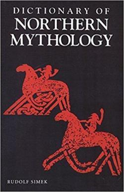 Dictionary of northern mithology par Rudolf Simek