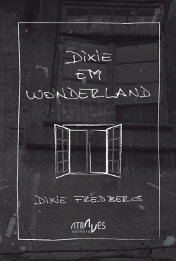Dixie em Wonderland par scar Senra Gmez