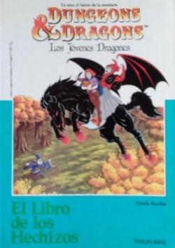 Dragones y Mazmorras (Los jvenes dragones): El libro de los hechizos par Linda Jacobs