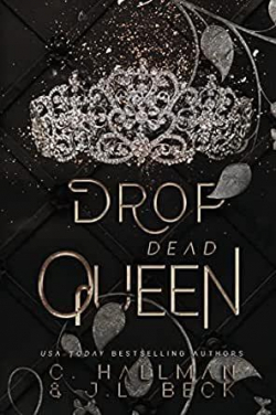 Drop Dead Queen 2 par C Hallman