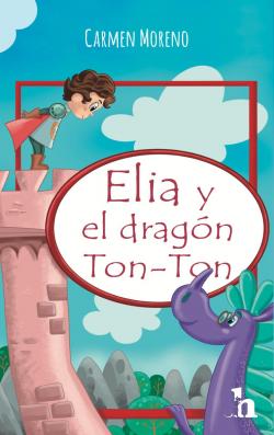 Elia y el dragn Ton-Ton par Carmen Moreno Prez