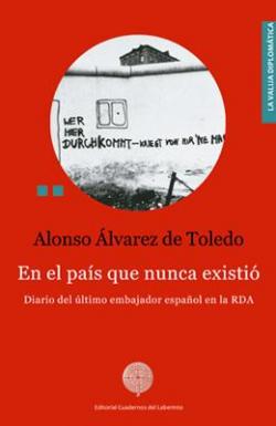 EN EL PAS  QUE NUNCA EXISTI par Alonso Alvarez de Toledo y Merry del Val