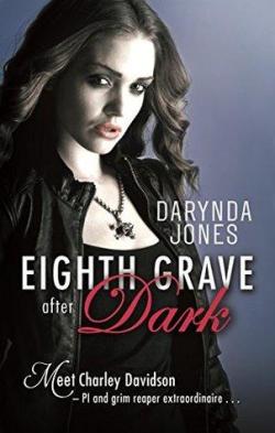 Eighth Grave After Dark par Darynda Jones