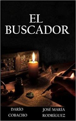 El Buscador: Volume 1 (La busqueda del Torem) par Jose Maria Rodriguez
