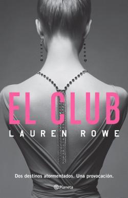 El Club par Lauren Rowe