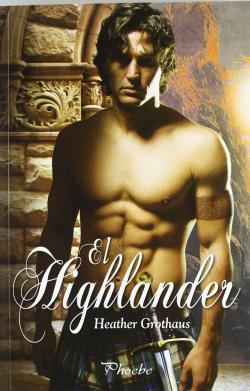 El Highlander par Heather Grothaus