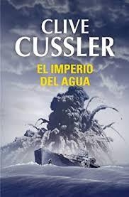 El Imperio del Agua par Clive Cussler