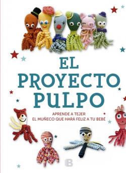 El Proyecto Pulpo par Autores Vrios