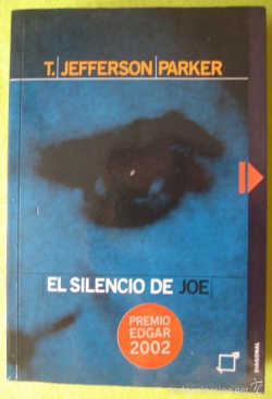El Silencio de Joe par T. Jefferson Parker