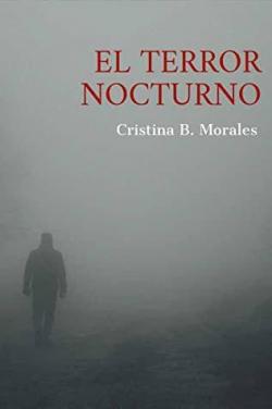El Terror Nocturno par Cristina B. Morales
