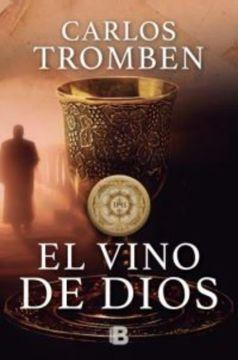 El Vino De Dios par Carlos Tromben