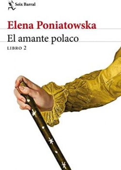El amante polaco, Libro 2 par Elena Poniatowska