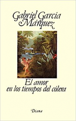 El amor en los tiempos del cólera par  Gabriel García Márquez