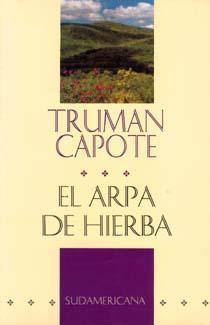 El arpa de hierba par  Truman Capote