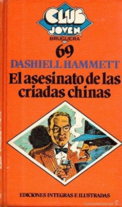 El asesinato de las criadas chinas par Dashiell Hammett