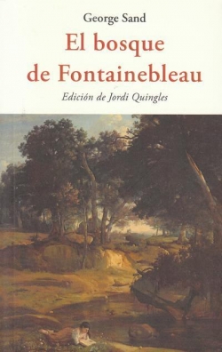 El bosque de Fontainebleau par George Sand