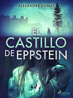 El castillo de Eppstein par Alejandro Dumas
