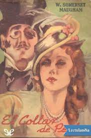 El collar de perlas y otras novelas cortas par William Somerset Maugham